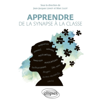 Livre : Apprendre, de la synapse à la classe