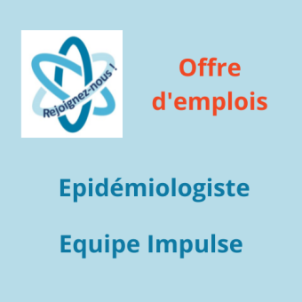 Offre d'emploi Epidémiologiste - Equipe Impulse