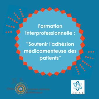 Formation "Soutenir l'adhésion médicamenteuse des patients"