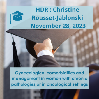 HDR defense of Christine ROUSSET-JABLONSKI on November 28, 2023